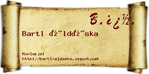 Bartl Áldáska névjegykártya